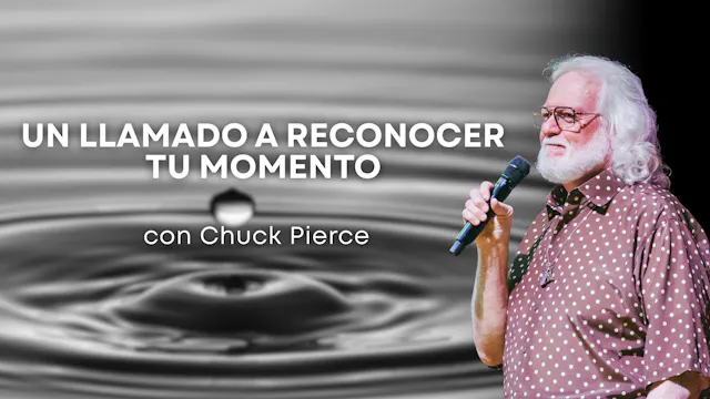 Un Llamado a Reconocer tu Momento con...