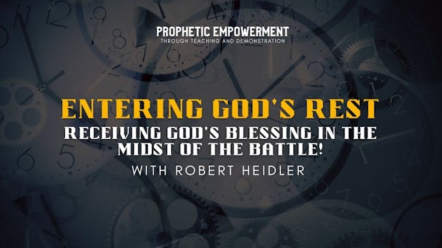 Prophetic Empowerment - Entering God'...