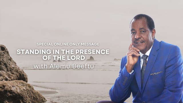 Standing in the Presence of the Lord ...