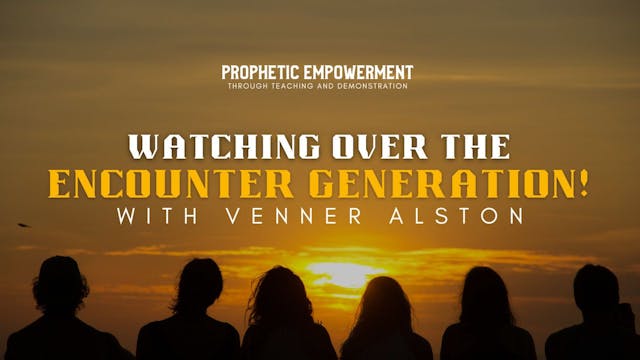Prophetic Empowerment: Watching Over ...