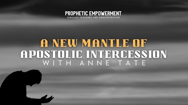 Prophetic Empowerment: A New Mantle o...