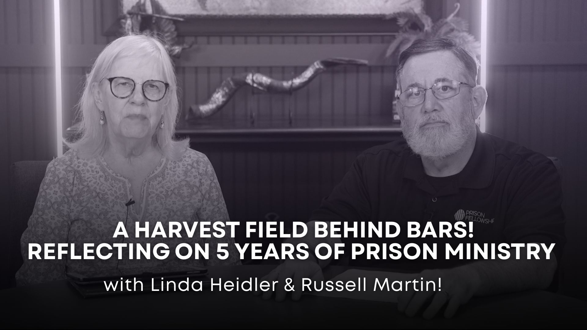 A Harvest Field Behind Bars! with Linda Heidler and Russell Martin(07/22/26) 7PM
