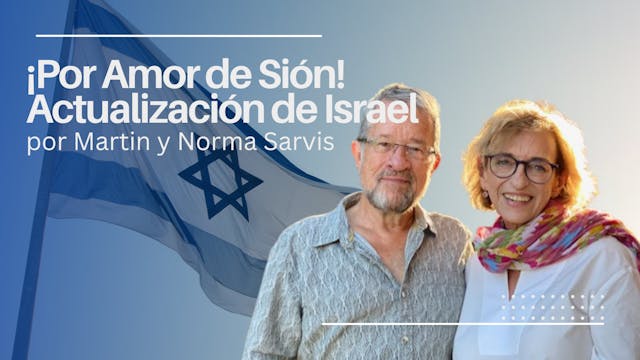 ¡Por Amor de Sión! Actualización de I...