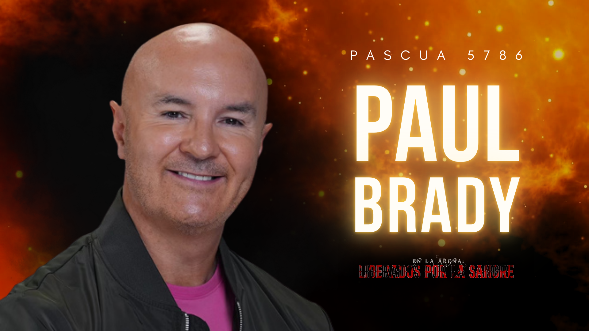 Pascua 5786 - Paul Brady Friday 11AM