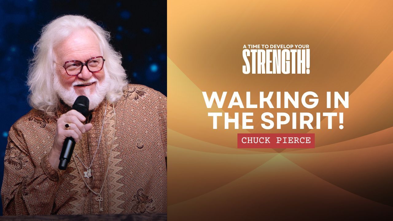 A Time to Develop Strength with Chuck Pierce Part 3 (03/13)