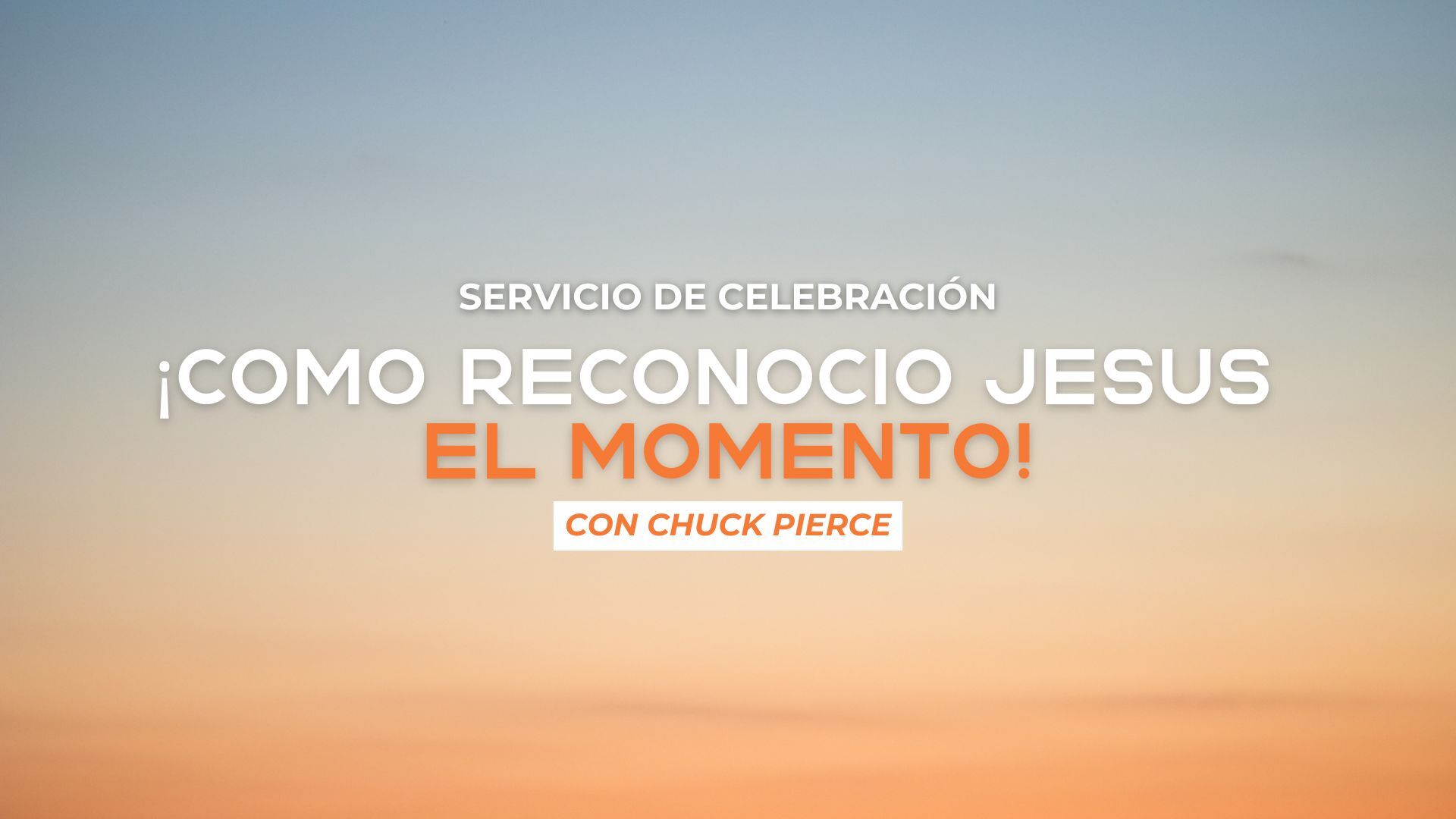 Servicio De Celebracíon con Chuck Pierce (10/12)