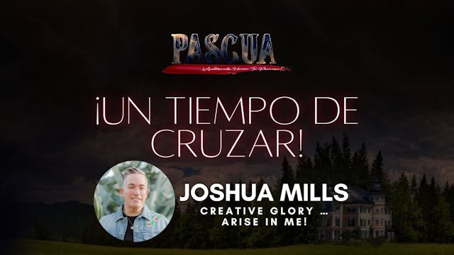 [Español] Joshua Mills - Creative Glo...