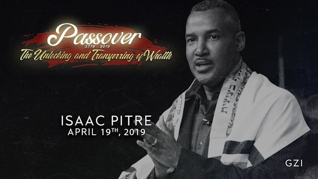 Passover 5779 - Session 5 (4/19) - Is...