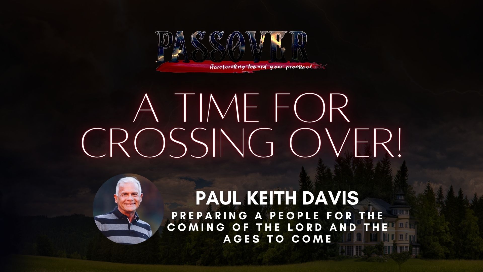 Paul Keith Davis - Preparing A People for the Coming of the Lord