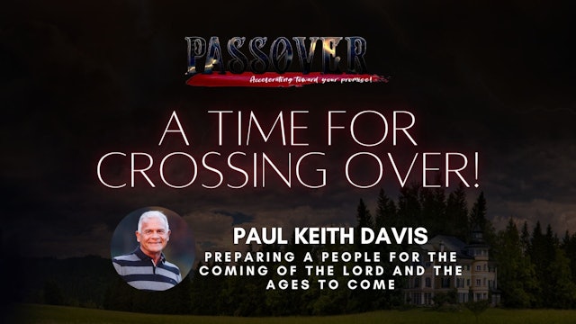 Paul Keith Davis - Preparing A People for the Coming of the Lord