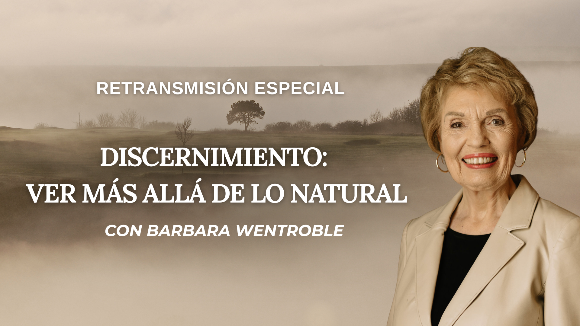 Discernimiento: Ver Mas Alla De Lo Natural-Retransmision Especial (07/20/26) 7PM