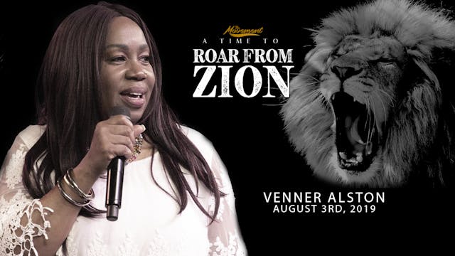 A Time to Roar From Zion - Saturday Afternoon - Venner Alston