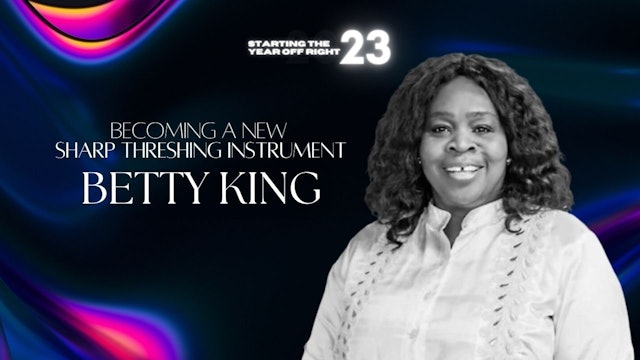 Starting the Year Off Right: Betty King (01/04)