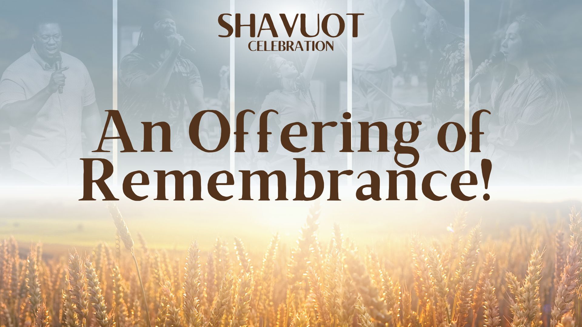 Pentecost 5784 - An Offering of Remembrance (06/08) 6PM