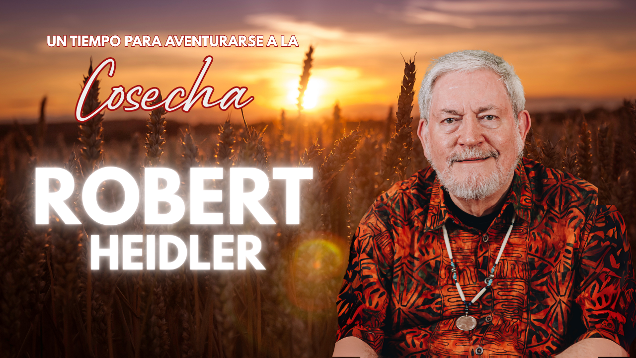 Un Tiempo Para Aventurarse a la Coscha Robert Heidler (05/23/26) 7PM