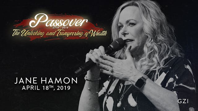 Passover 5779 - Session 1 (4/18) - Chuck Pierce & Jane Hamon