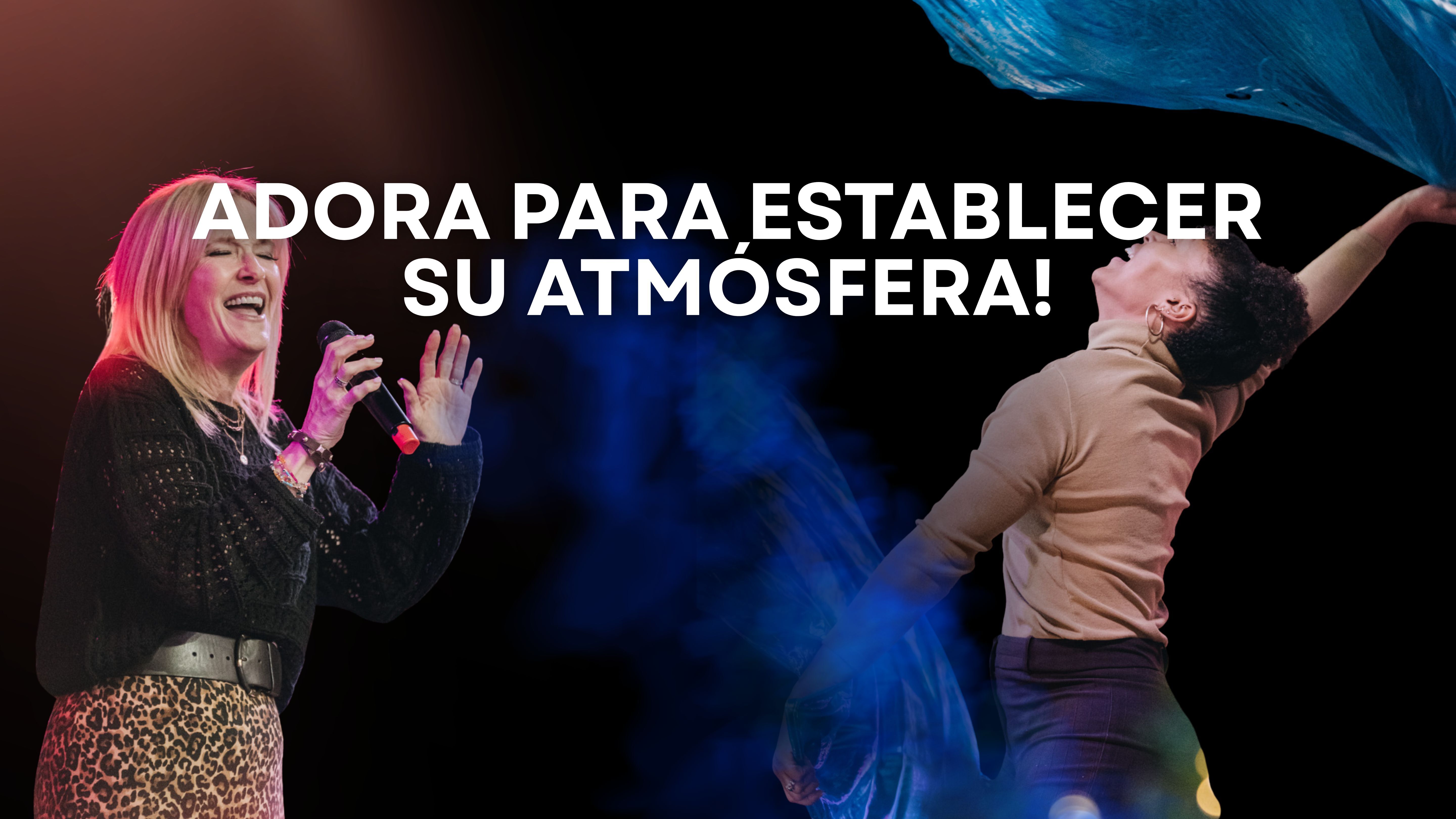 Adora para establecer Su atmósfera (01/22/26)