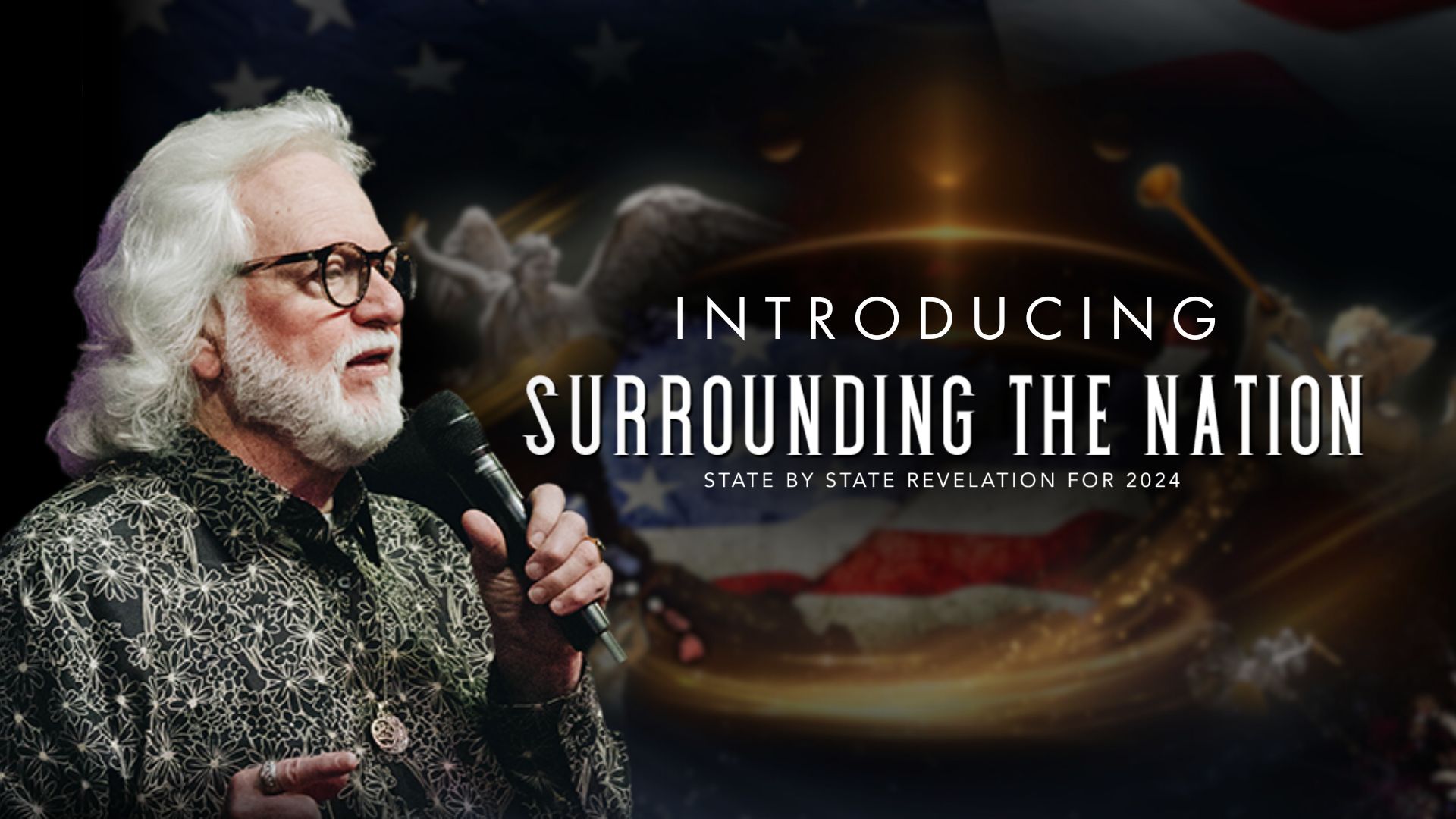 Surrounding the Nation with Chuck Pierce