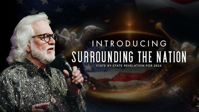 Surrounding the Nation with Chuck Pierce - (01/15) 7PM