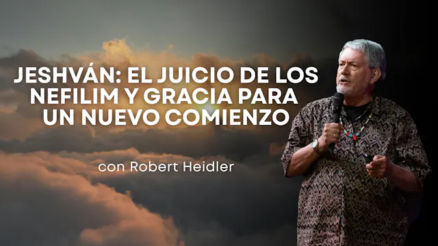 ¡El mes de Jeshván! con Robert Heidle...
