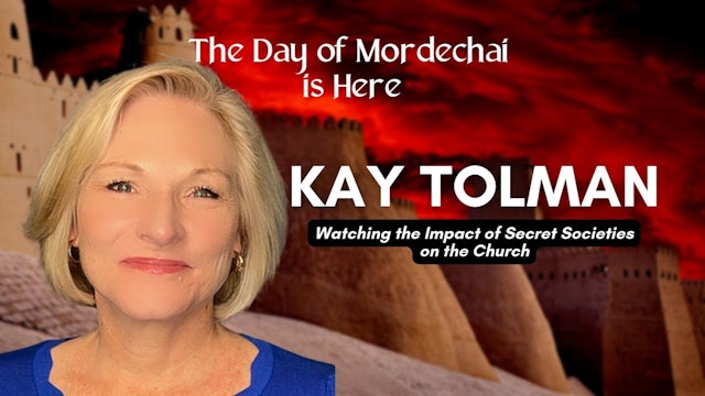 The Day of Mordechai Is Here: Kay Tolman (03/02)