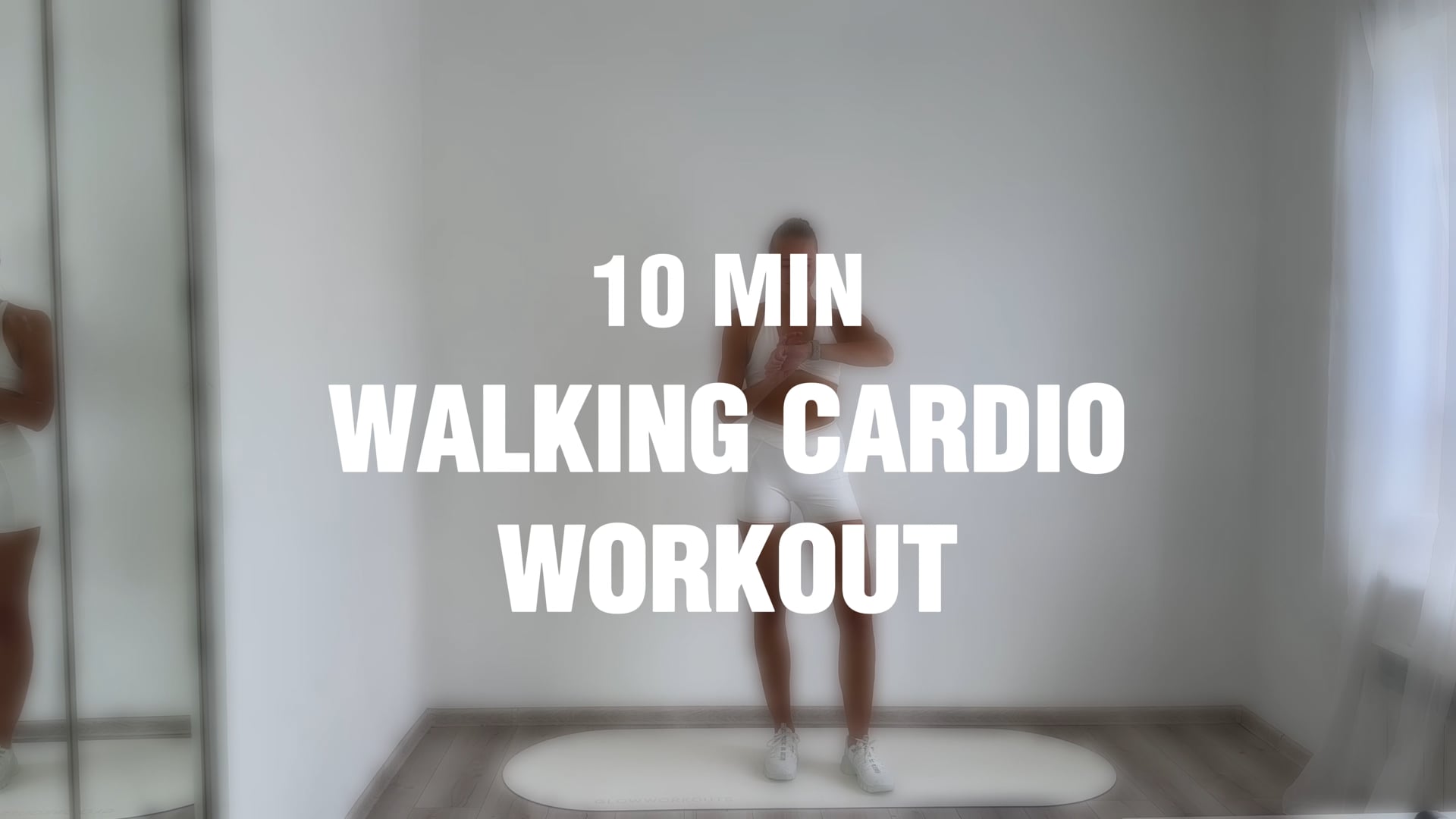 10 MINUTE WALKING CARDIO 
