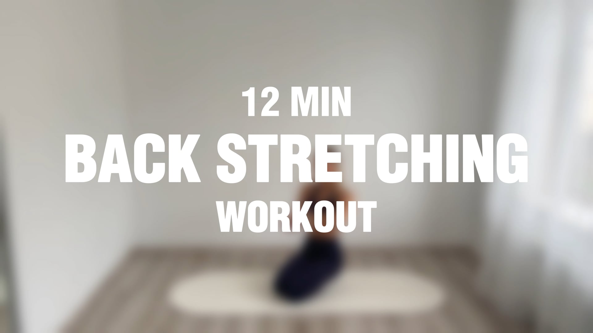 12 Minutes Back Stretching