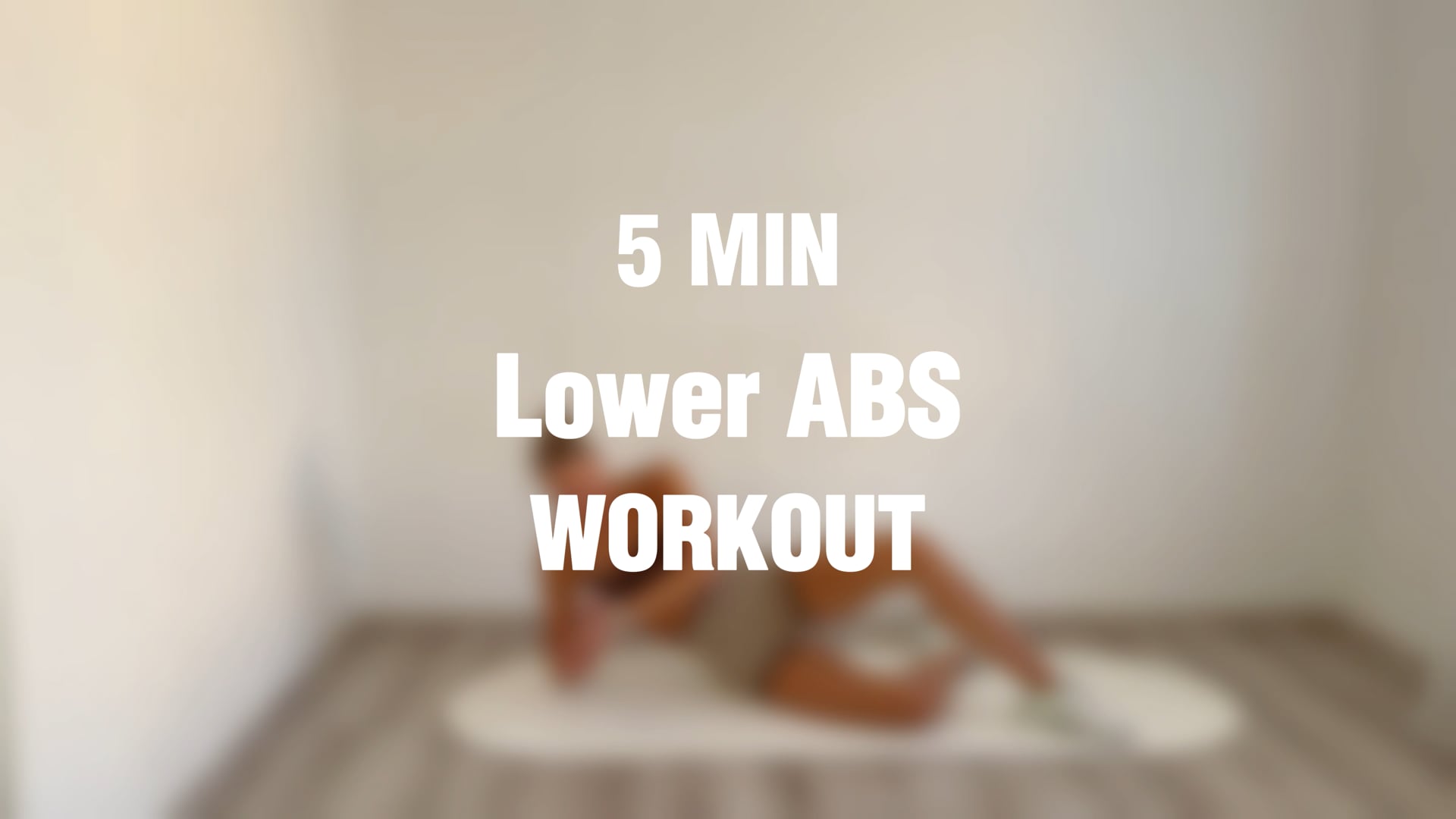 5 MINUTE LOWER ABS WORKOUT