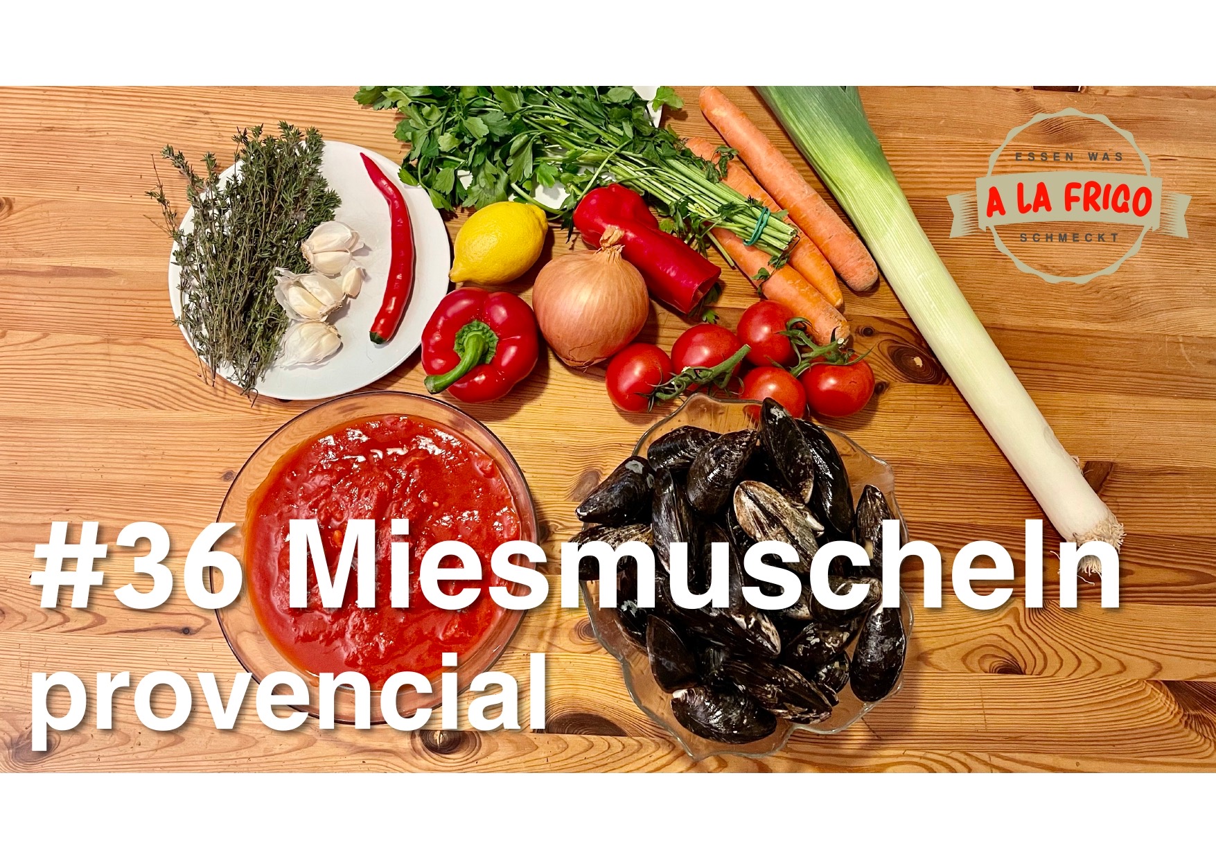 Alafrigo 36 - Miesmuscheln provencial