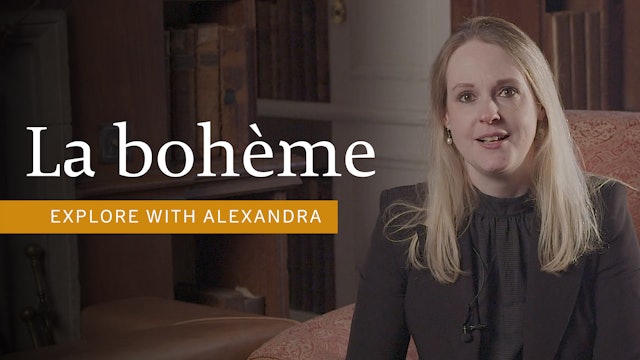 La bohème: explore with Alexandra