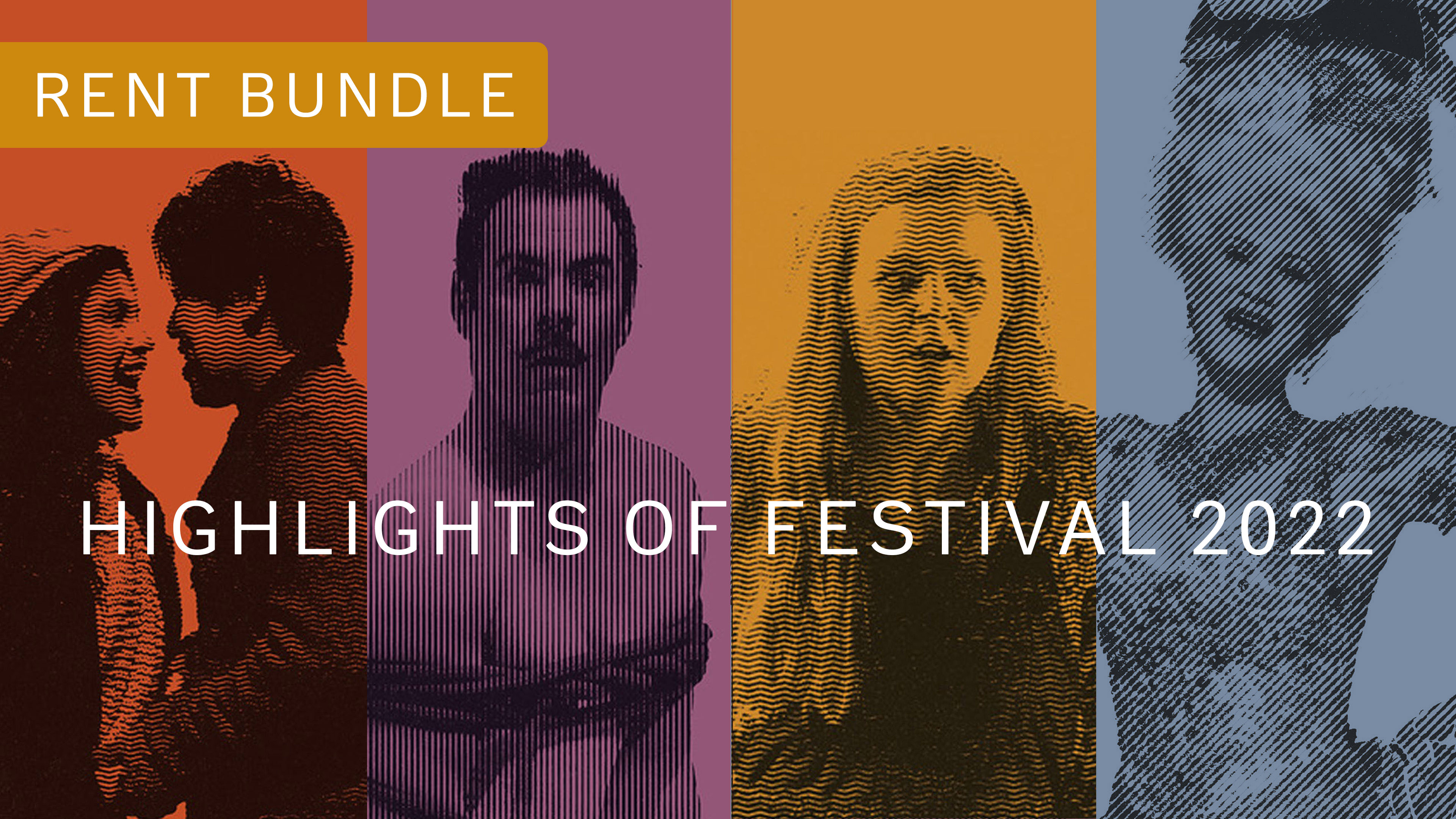 Rent the highlights of Festival 2022