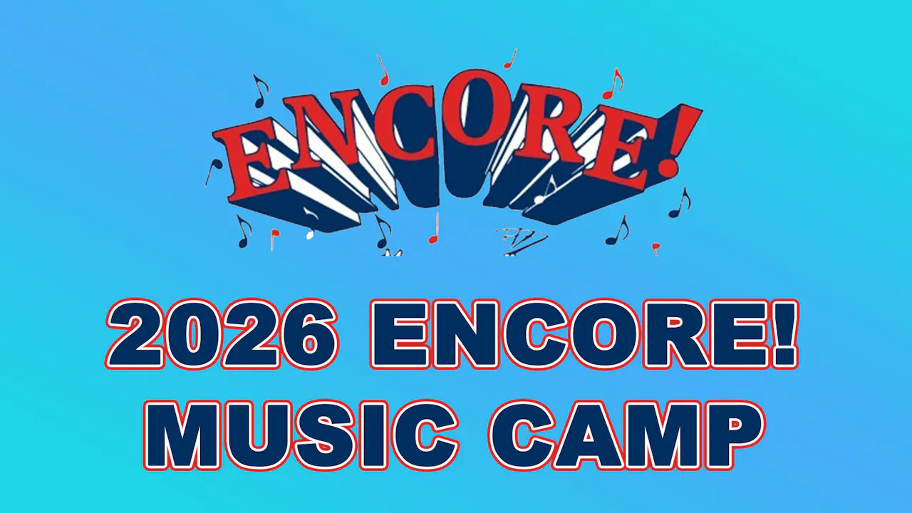 2026 Encore! Music Camps