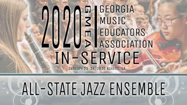 2020 GMEA In-Service: All-State Jazz Concert