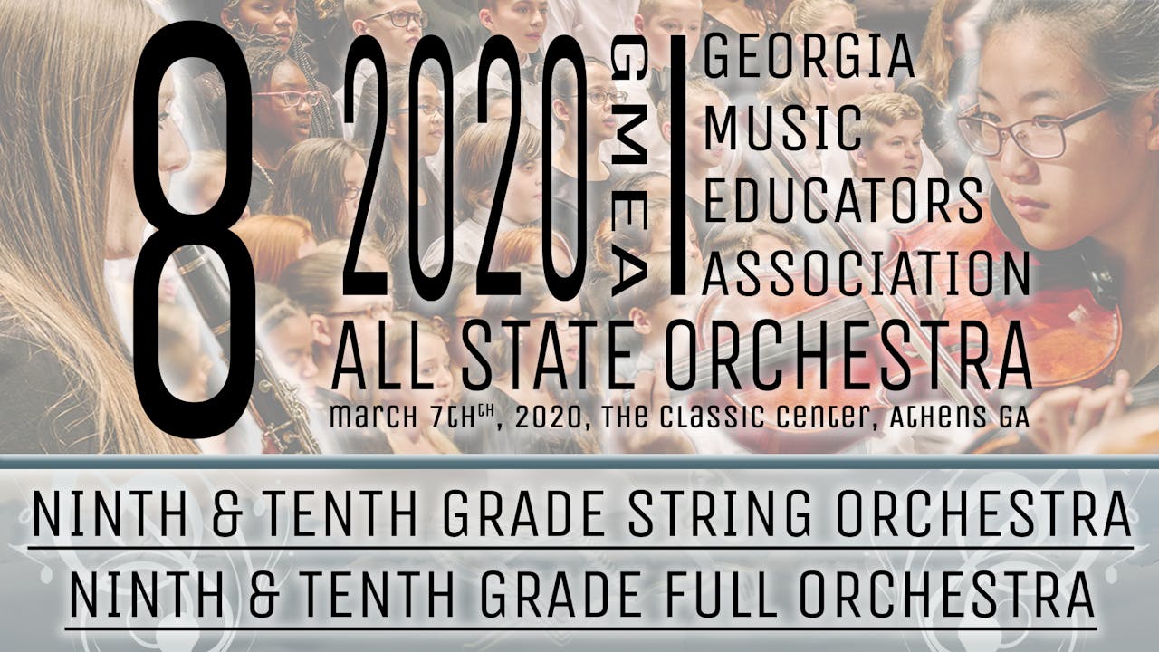 Group 8: 9/10 Orchestras - 20 GMEA All State