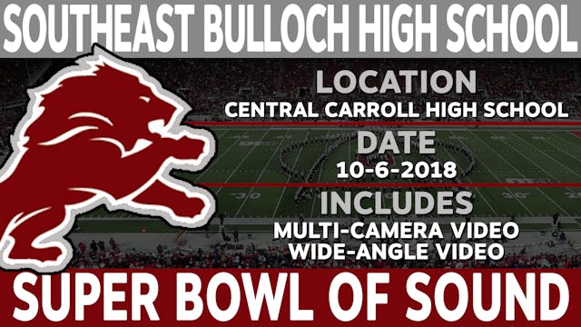 Southeast Bulloch High School - Super Bowl Of Sound