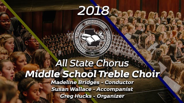 2018 All State Middle School Treble Chorus