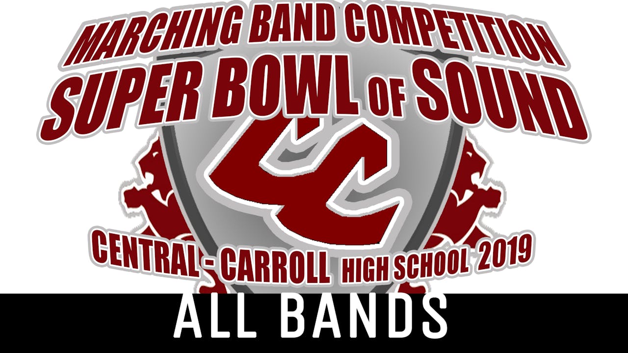 All Bands - 2019 Super Bowl of Sound