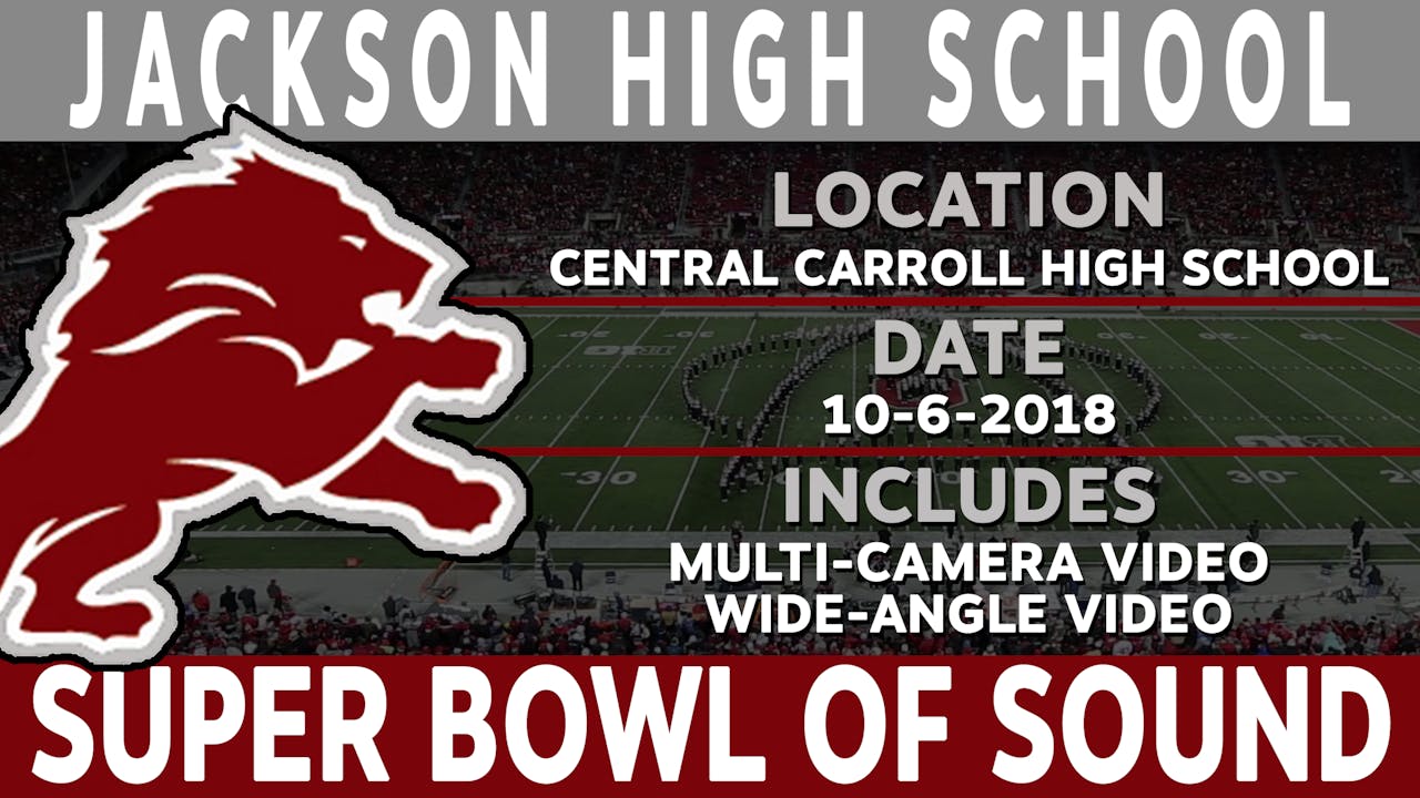 Jackson High School - Super Bowl Of Sound