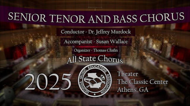 2025 All State Senior Tenor Bass Chorus