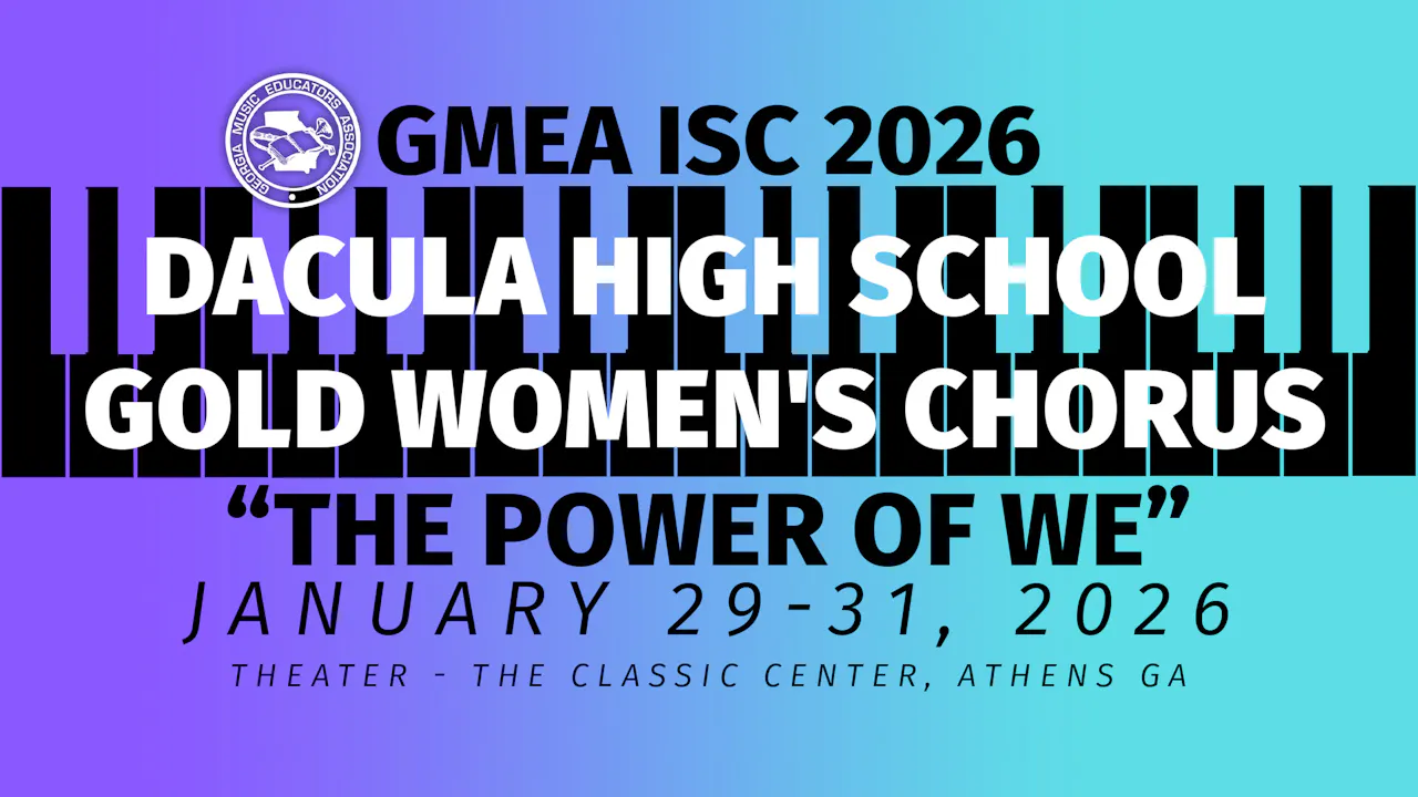 Dacula High School Gold Women's Chorus