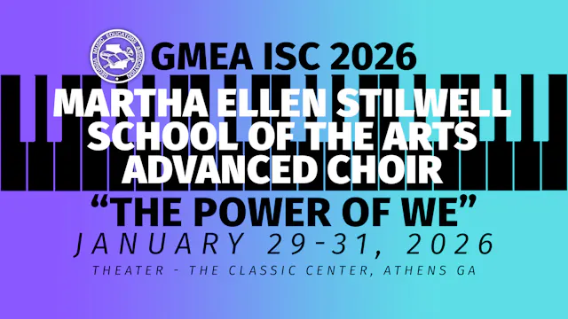 Martha Ellen Stilwell SOTA Advanced Choir