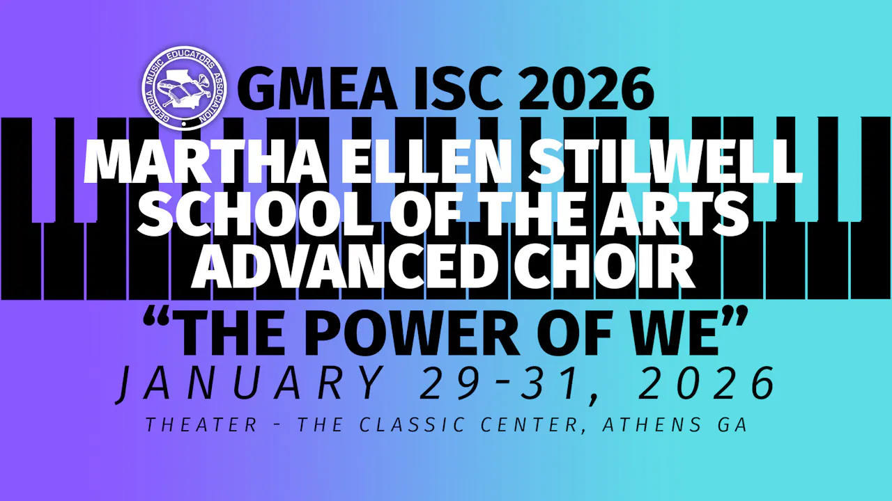Martha Ellen Stilwell SOTA Advanced Choir