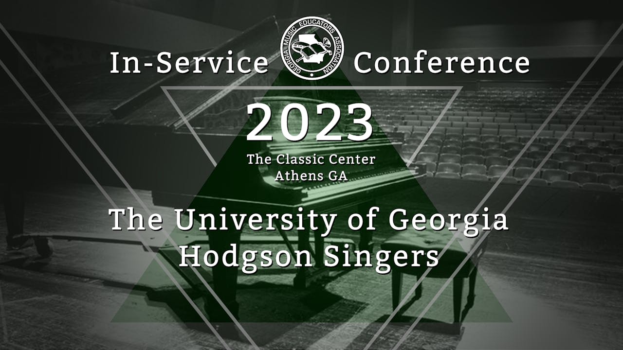 The University of Georgia Hodgson Singers
