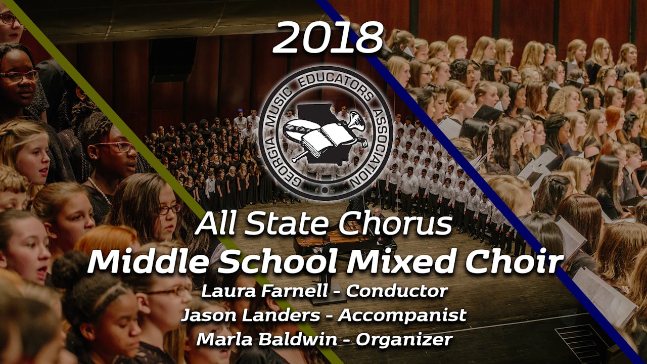 2018 All State Middle School Mixed Chorus