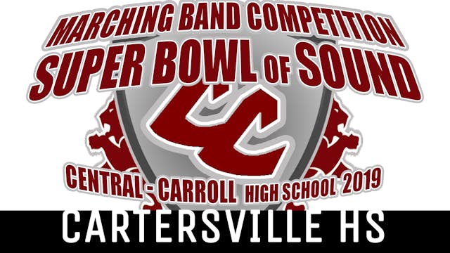 Cartersville HS - 2019 Super Bowl of Sound