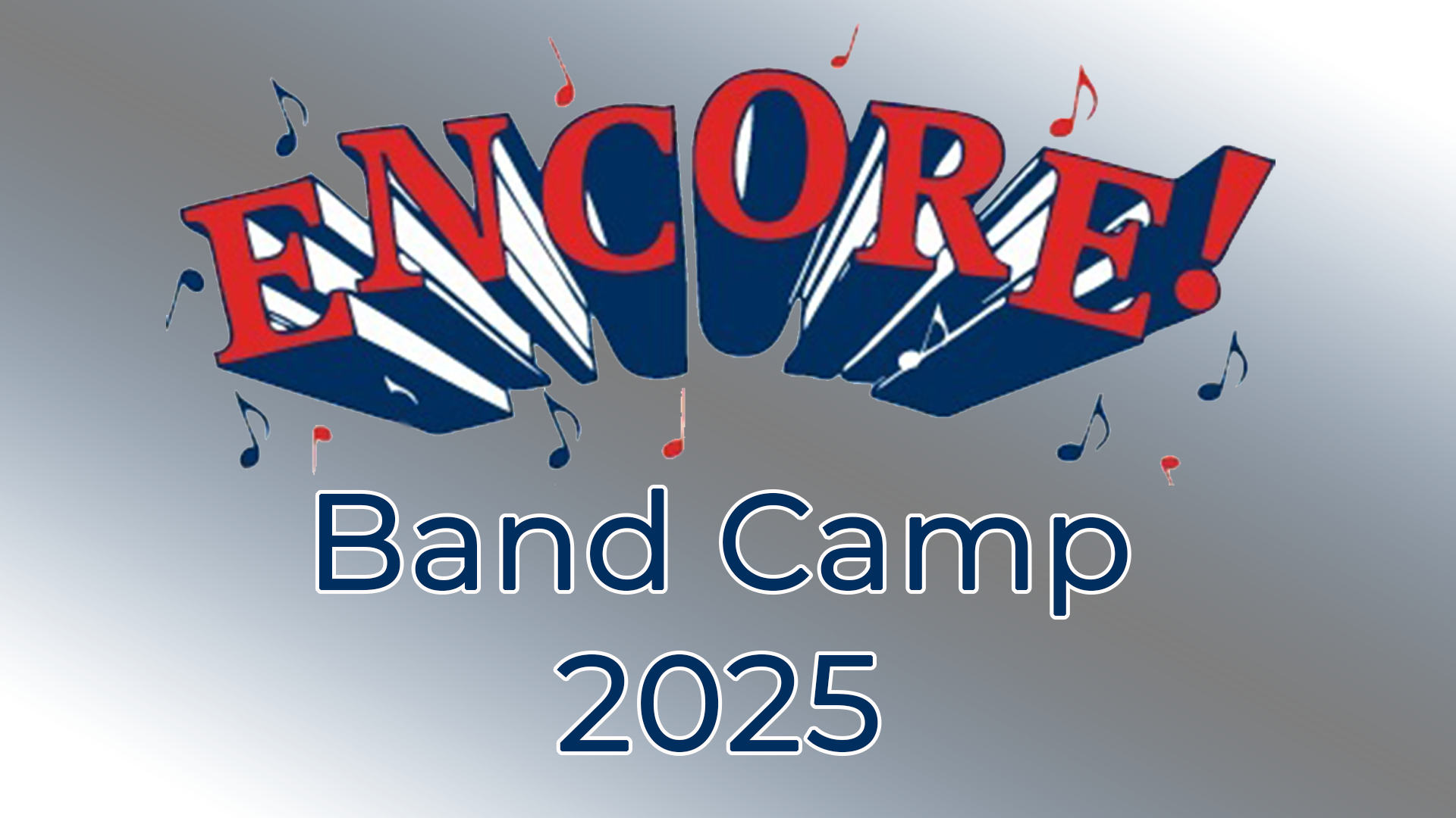 2025 Encore Band Camp