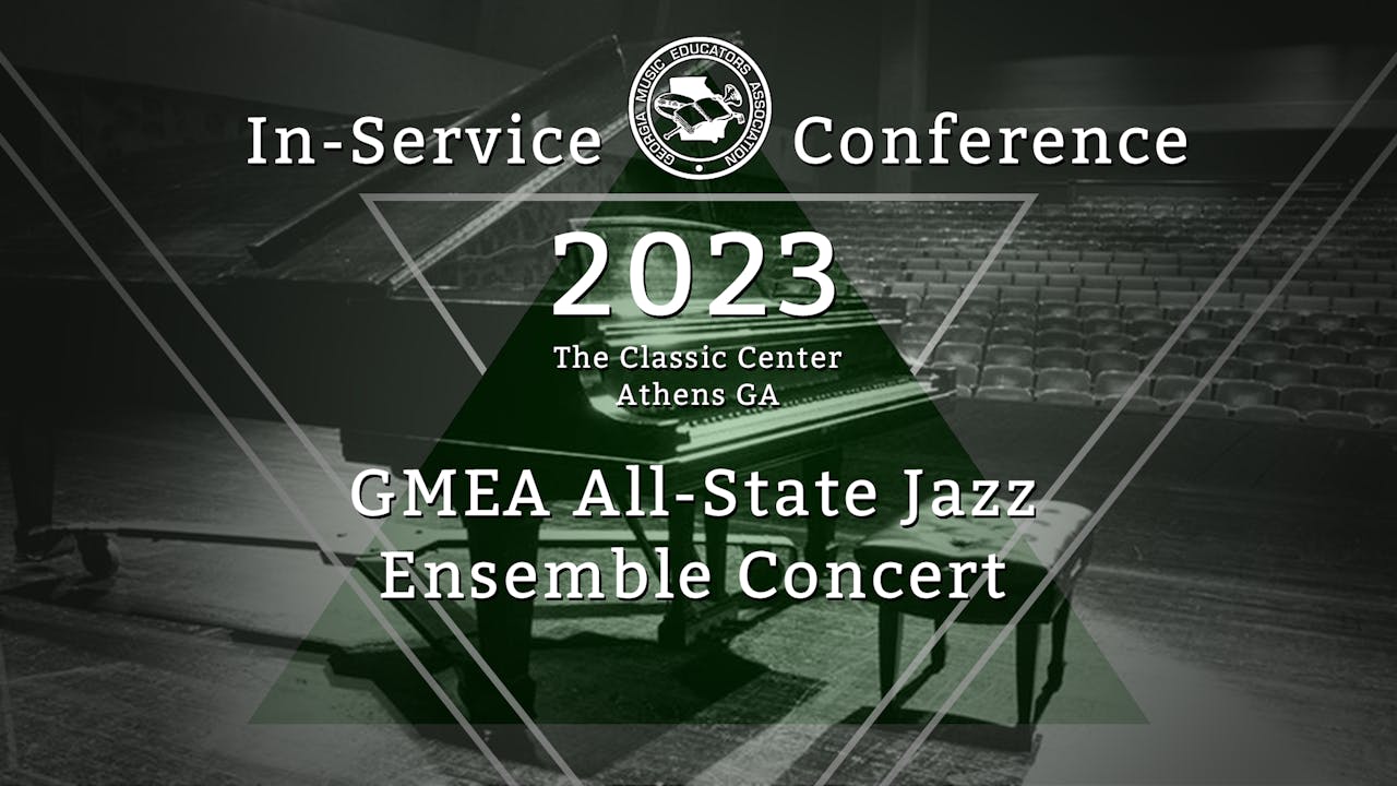 GMEA AllState Jazz Ensemble Concert SAAV NOW