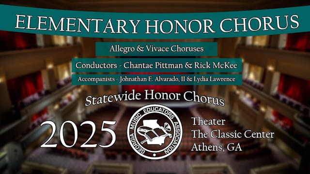 2025 Statewide Elementary Honor Chorus