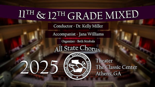 2025 All State 11th & 12th Grade Mixed Chorus