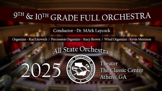 2025 All State 9 10 Full Orchestra Dr. Mark Laycock